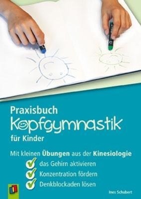 Praxisbuch Kopfgymnastik für Kinder 