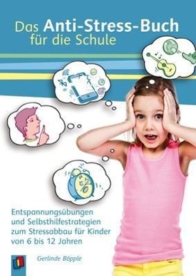 Das Anti-Stress-B. f.d.Schule 