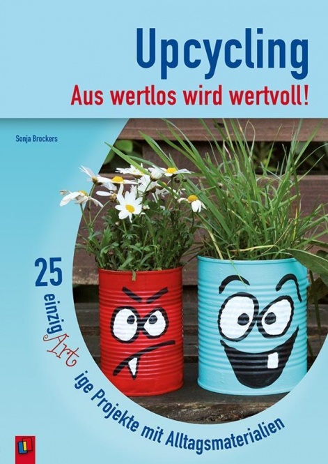 Upcycling-Aus wertlos... 