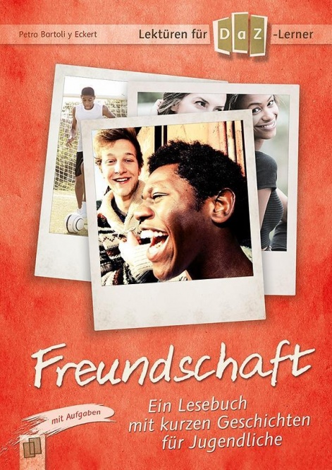 Lektüren für DaZ-Lerner - Freundschaft 