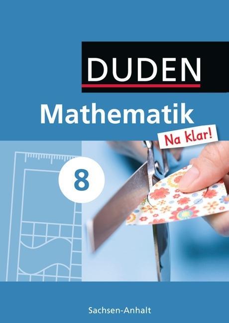 Mathematik Na klar! 8. Lehrbuch. Sachsen-Anhalt. Sekundarschule 