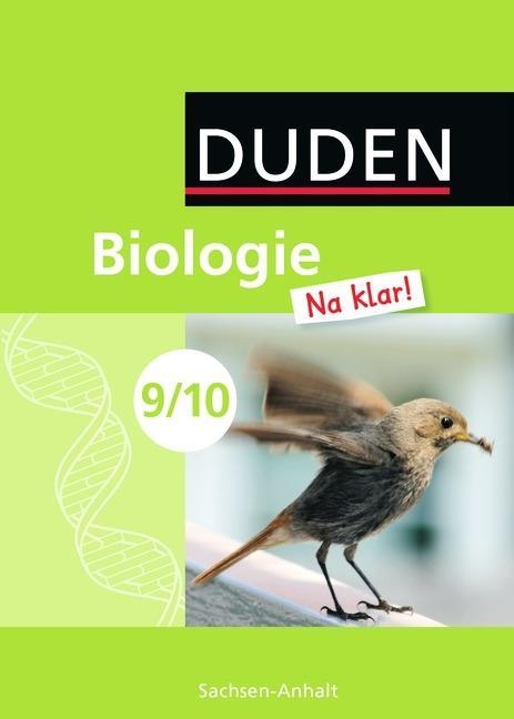 Biologie Na klar! 9./10. Schuljahr. Lehrbuch. Sekundarschule. Sachsen-Anhalt 