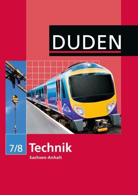 Technik 7/8 Lehrbuch Sachsen-Anhalt Sekundarschule 