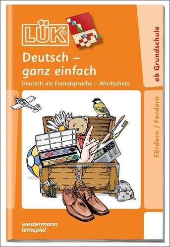LÜK: Deutsch-ganz einfach 1 