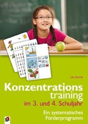 Konzentrationstraining im 3. und 4. Schuljahr. 