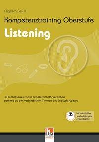 Kompetenztraining Oberstufe - Listening 