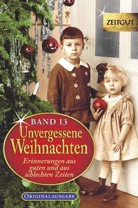 Unvergessene Weihnachten, Band 13 TB 