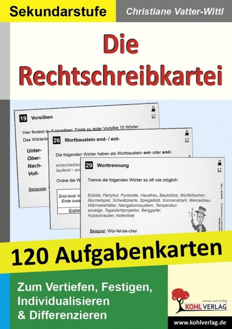 Die Rechtschreibkartei 120 Aufgabenkarten mit Lösungen 