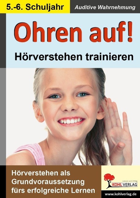 Ohren auf! - Hörverstehen trainieren 5./6. Schuljahr 