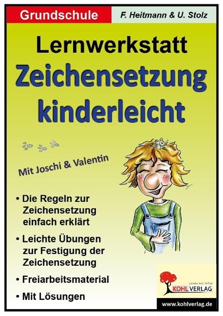 Lernwerkstatt - Zeichensetzung kinderleicht / Grundschulausgabe 