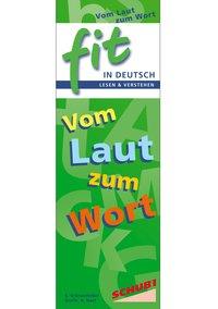 Lesen + Verstehen: Vom Laut zum Wort 