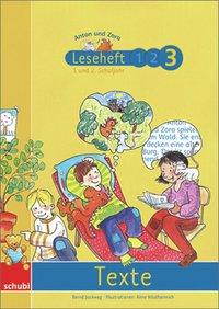 Leseheft zu Anton und Zora 3: Texte 