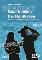 Cool bleiben bei Konflikten 