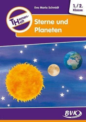 Themenheft Sterne und Planeten 1./2. Klasse 
