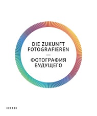 Die Zukunft fotografieren 