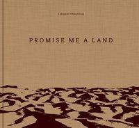 Promise me a land 