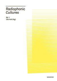 Radiophonic Cultures (1) 