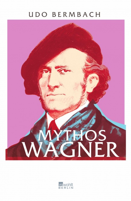 Mythos Wagner 