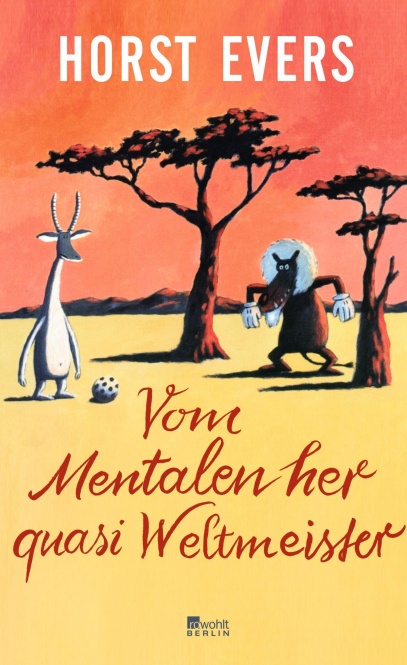 Vom Mentalen her quasi Weltmeister 