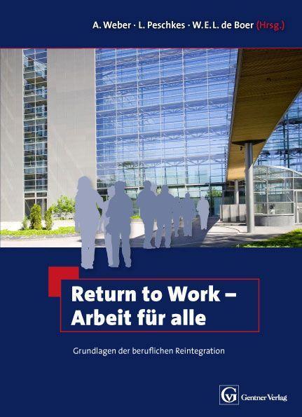 Return to Work - Arbeit für alle 
