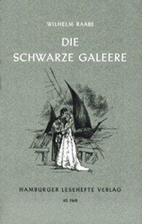 Die schwarze Galeere 