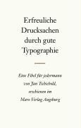 Erfreuliche Drucksachen durch gute Typografie 