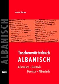 Taschenwörterbuch Albanisch-Deutsch / Deutsch-Albanisch 