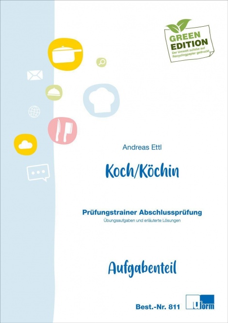 Koch/Köchin Prüfungstrainer Abschlussprüfung 