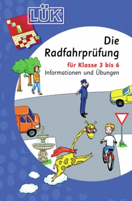 LÜK: Die Radfahrprüfung 