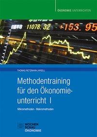 Methodentraining für den Ökonomieunterricht 