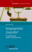 Vergangenheit begreifen 
