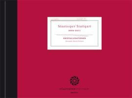 Staatsoper Stuttgart 2006-2011 