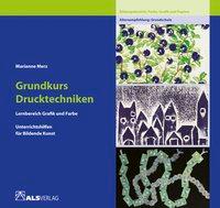 Grundkurs Drucktechniken 