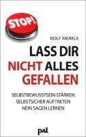 Lass Dir nicht alles gefallen 