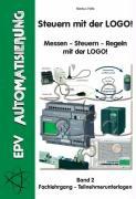 Steuern mit der LOGO! Bd. 2 