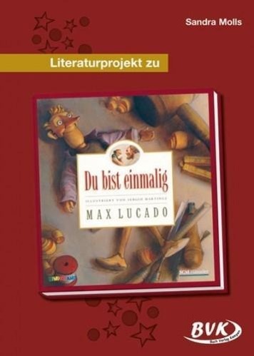 Literaturprojekt zu Du bist einmalig 
