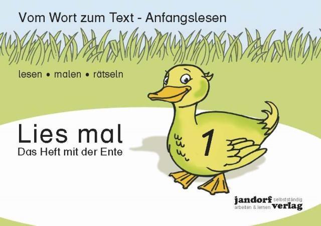 Lies mal 1 - Das Heft mit der Ente 