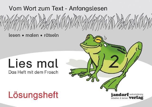 Lies mal 2 - Das Heft mit dem Frosch (Lösungsheft) 