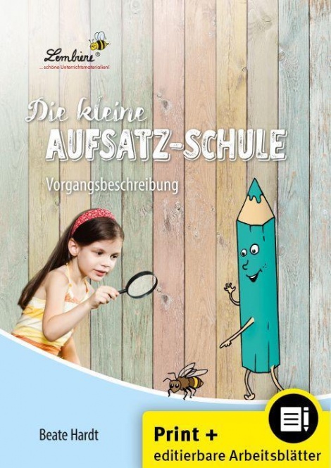 Die kleine Aufsatz-Schule: Vorgangsbeschreibung 